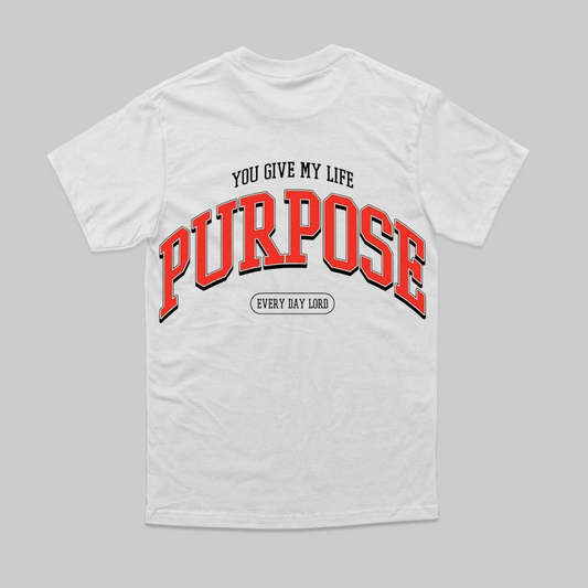 PURPOSE- T-shirt