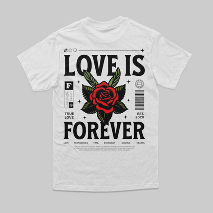 Camiseta LOVE IS FOREVER